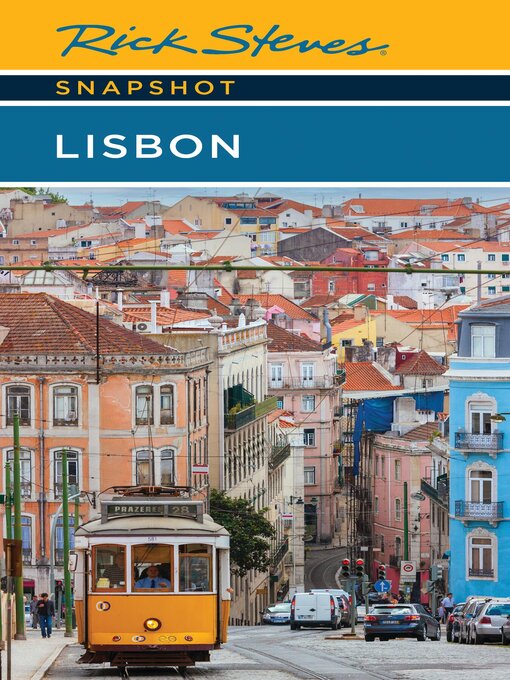 Title details for Rick Steves Snapshot Lisbon by Rick Steves - Available